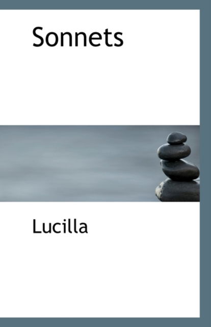 Cover for Lucilla · Sonnets (Paperback Book) (2009)