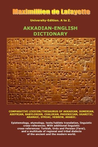 Cover for Maximillien De Lafayette · University-edition. a to Z. Akkadian-english Dictionary (Pocketbok) (2014)