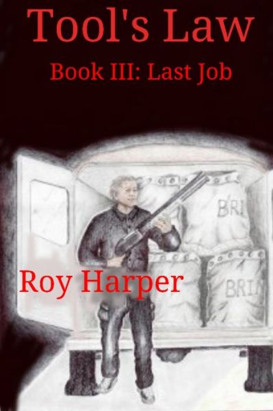 Cover for Roy Harper · Tool's Law Book III (Bog) (2015)