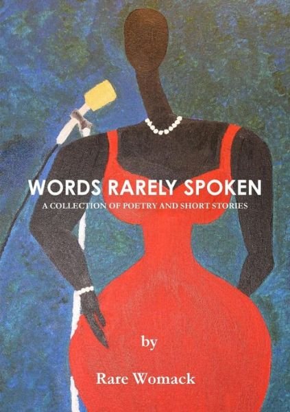 Cover for Rare Womack · Words Rarely Spoken (Pocketbok) (2015)