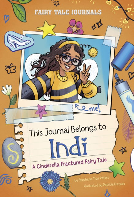 Cover for Stephanie True Peters · This Journal Belongs to Indi: A Cinderella Fractured Fairy Tale - Fairy Tale Journals (Paperback Bog) (2025)