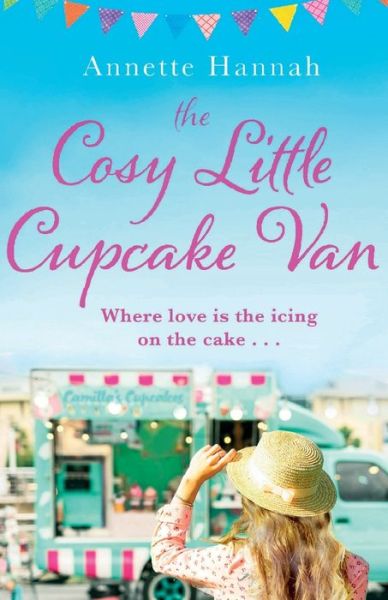 Cover for Annette Hannah · The Cosy Little Cupcake Van (Paperback Book) (2021)