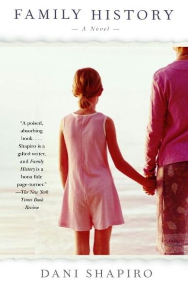 Cover for Dani Shapiro · Family History: A Novel (Paperback Book) [Reprint edition] (2004)