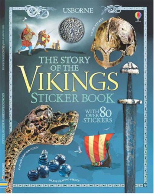 Cover for Megan Cullis · The Story of the Vikings - Sticker Book (Bog) (2013)