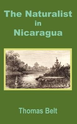 Cover for Thomas Belt · The Naturalist in Nicaragua (Paperback Bog) (2002)