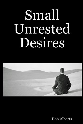 Cover for Don Alberts · Small Unrested Desires (Paperback Bog) (2009)