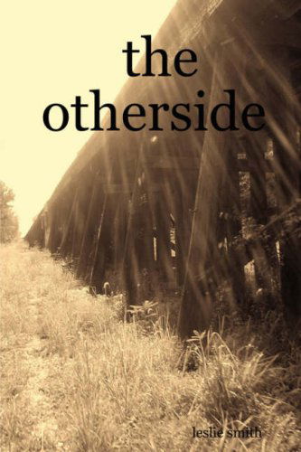 Cover for Leslie Smith · The Otherside (Pocketbok) (2007)