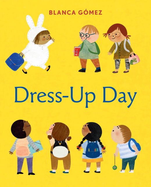 Dress-Up Day: A Board Book - Blanca Gomez - Livros - Abrams - 9781419744112 - 15 de agosto de 2024