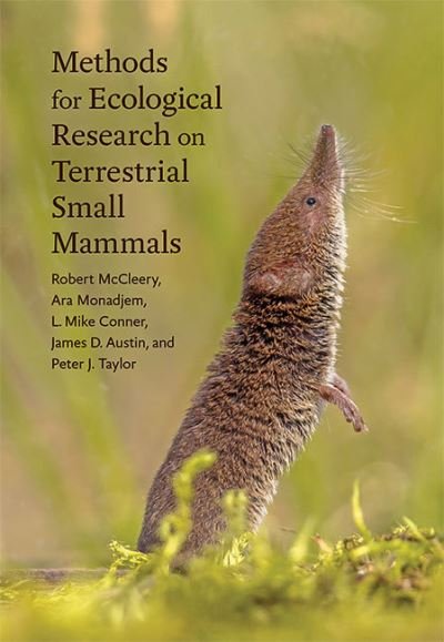 Cover for McCleery, Robert (University of Florida) · Methods for Ecological Research on Terrestrial Small Mammals (Hardcover Book) (2022)