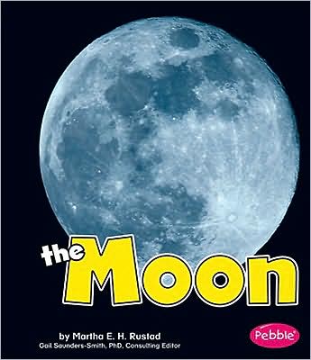 The Moon: Revised Edition (Out in Space) - Martha E. H. Rustad - Books - Capstone Press - 9781429628112 - September 1, 2008