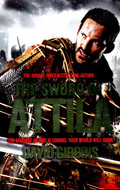 Cover for David Gibbins · The Sword of Attila: Total War: Rome - Total War (Paperback Book) [Main Market edition] (2015)