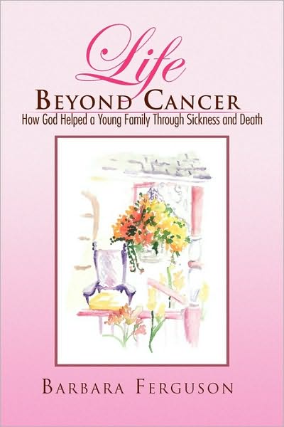 Cover for Barbara Ferguson · Life Beyond Cancer (Paperback Book) (2010)