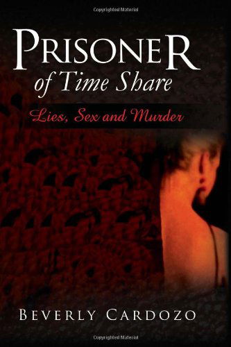 Cover for Beverly Cardozo · Prisoner of Time Share (Paperback Book) (2010)