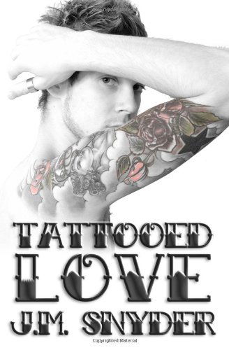 Cover for J. M. Snyder · Tattooed Love (Paperback Book) (2012)