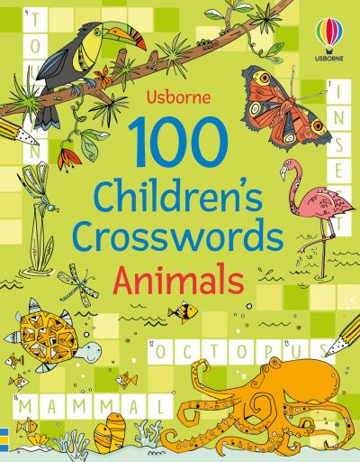 Cover for Phillip Clarke · 100 Children's Crosswords: Animals - Puzzles, Crosswords and Wordsearches (Paperback Book) (2021)