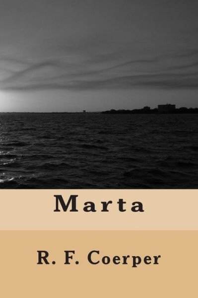 Cover for R F Coerper · Marta (Pocketbok) (2012)