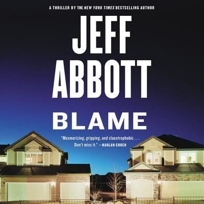 Cover for Jeff Abbott · Blame Lib/E (CD) (2017)