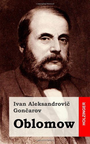 Cover for Ivan Aleksandrovic Goncarov · Oblomow (Paperback Book) [German edition] (2013)