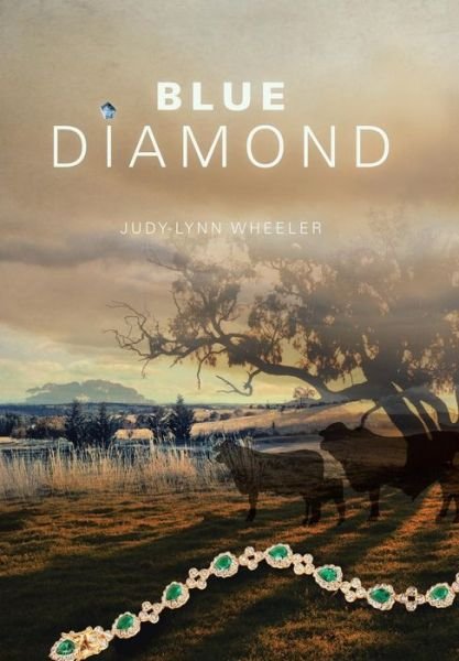 Cover for Judy-lynn Wheeler · Blue Diamond (Hardcover Book) (2014)