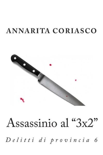 Cover for Annarita Coriasco · Assassinio Al (Taschenbuch) (2013)