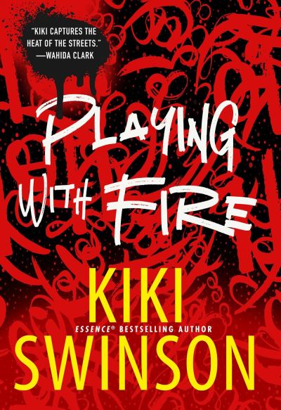 Cover for Kiki Swinson · Playing with Fire (Hardcover Book) (2021)