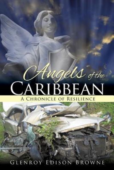 Cover for Glenroy Edison Browne · Angels of the Caribbean (Paperback Book) (2016)