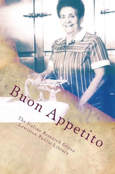 Cover for Michelle Ann Kratts · Buon Appetito: Niagara's Early Italian-american Culinary Traditions (Paperback Book) (2014)