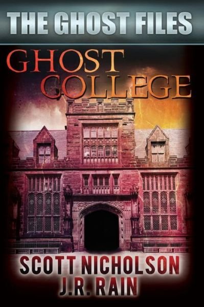 Cover for Scott Nicholson · Ghost College (Taschenbuch) (2014)