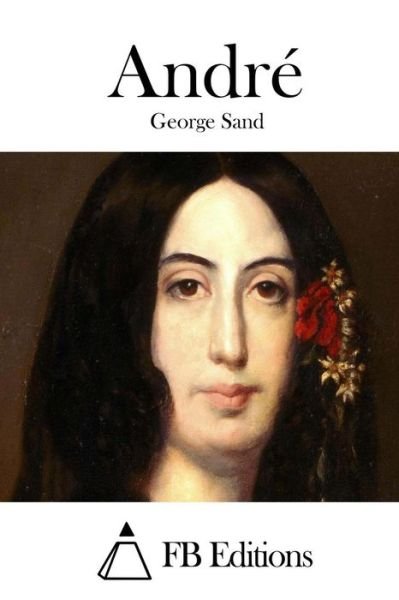 Cover for George Sand · Andre (Paperback Bog) (2015)