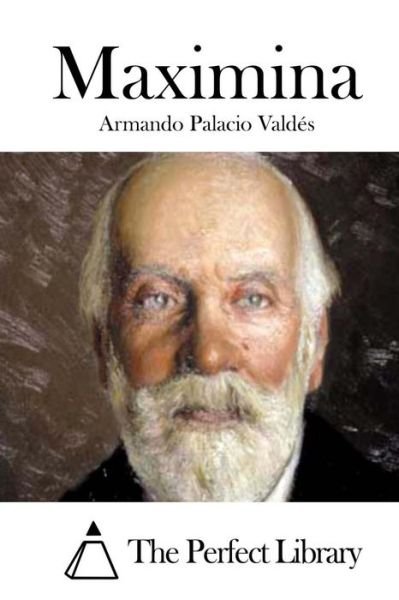 Cover for Armando Palacio Valdes · Maximina (Paperback Book) (2015)