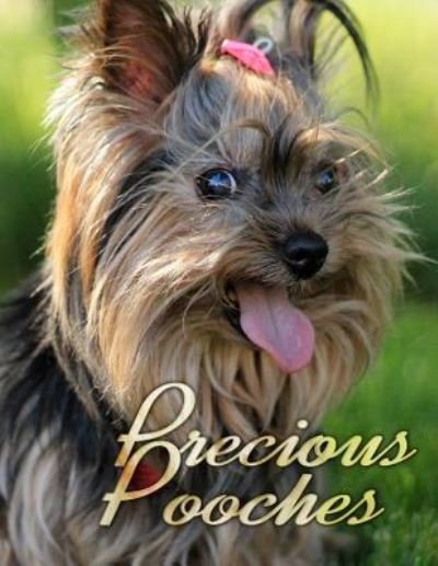 Cover for Ironpower Publishing · Precious Pooches (Paperback Book) (2015)