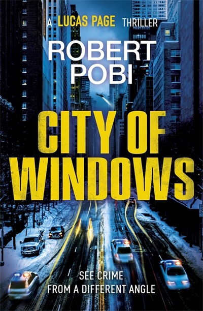 Cover for Robert Pobi · City of Windows (Hardcover Book) (2019)