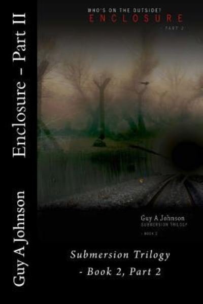 Cover for Guy a Johnson · Enclosure - Part II (Paperback Book) (2016)