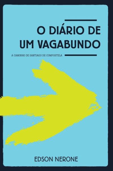 Cover for Barbara Magistrelli · O Diario de um Vagabundo (Paperback Book) (2016)