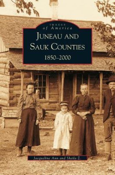 Cover for Jacqueline Ann · Juneau and Sauk Counties (Hardcover Book) (2002)