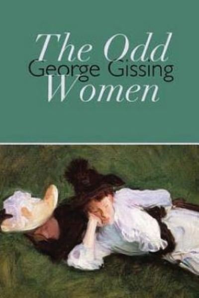 Cover for George Gissing · The Odd Women (Paperback Book) (2016)