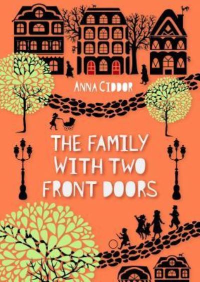 The family with two front doors - Anna Ciddor - Books - Kar-Ben - 9781541500112 - 2018