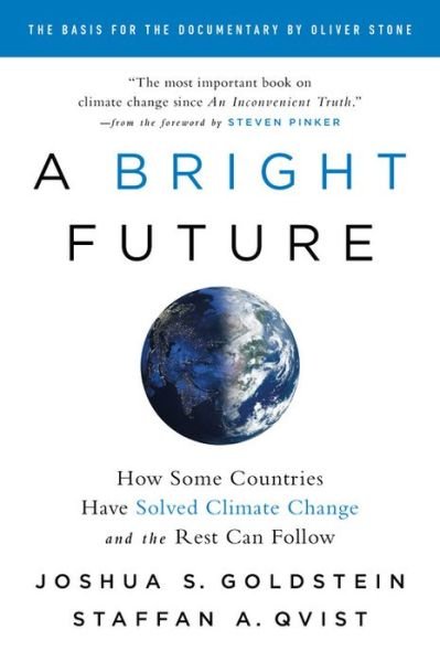 Cover for Joshua S. Goldstein · A Bright Future: How Some Countries Have Solved Climate Change and the Rest Can Follow (Pocketbok) (2020)