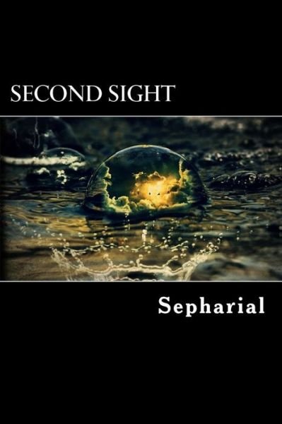 Cover for Sepharial · Second Sight (Pocketbok) (2017)