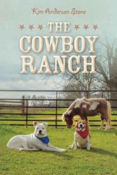 Cover for Kim Anderson Stone · The Cowboy Ranch (Paperback Book) (2017)