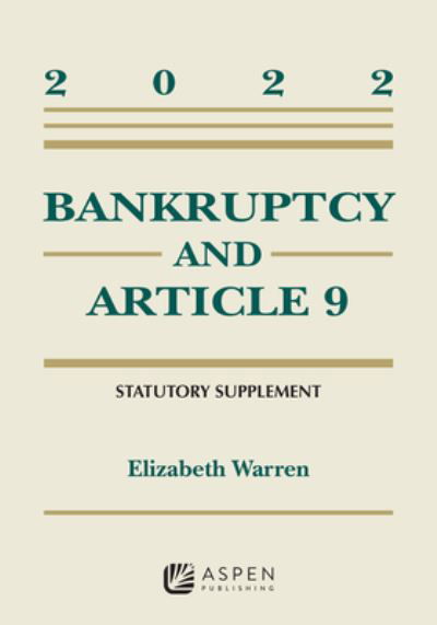 Cover for Elizabeth Warren · Bankruptcy and Article 9 (Buch) (2022)