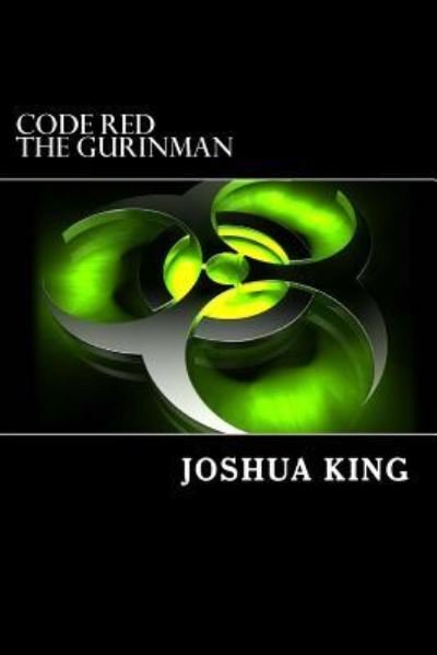 Cover for Joshua King · Code Red (Paperback Book) (2017)