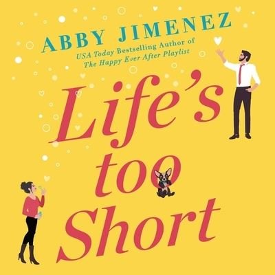 Cover for Abby Jimenez · Life's Too Short (CD) (2021)