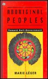 Cover for Arnold Bennett · Aboriginal Peoples: Towards Self-government (Gebundenes Buch) (2024)