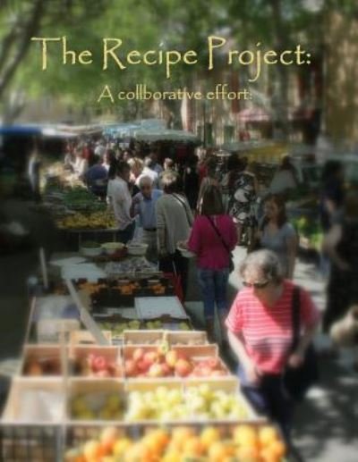 Cover for Larry Cavanagh · The Recipe Project (Paperback Book) (2018)