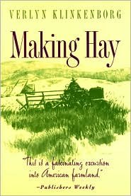 Cover for Verlyn Klinkenborg · Making Hay (Pocketbok) [New edition] (1997)