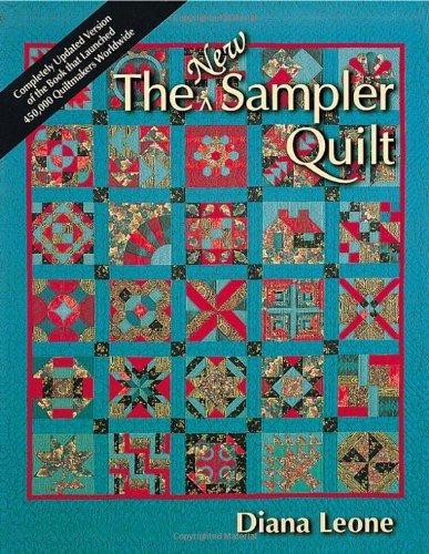 Cover for Diana Leone · The New Sampler Quilt (Paperback Book) [Revised edition] (2010)