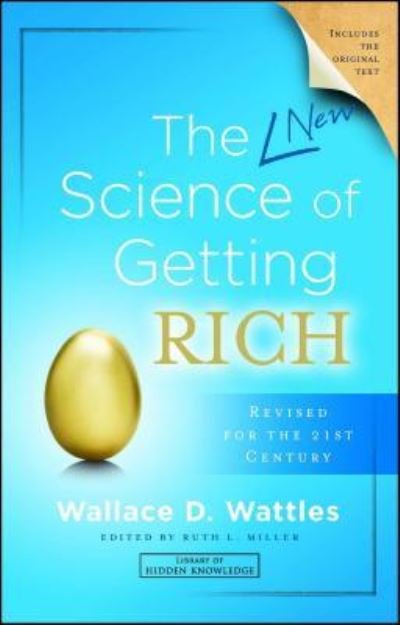 Cover for Wallace D. Wattles · The New Science of Getting Rich (Taschenbuch) (2018)