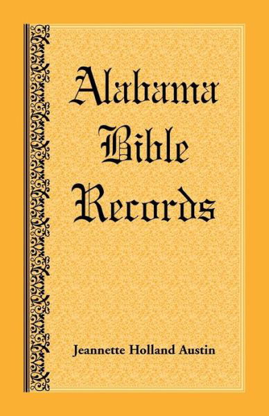 Cover for Jeannette Holland Austin · Alabama Bible Records (Paperback Book) (2013)