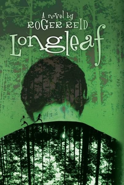 Cover for Roger Reid · Longleaf (Pocketbok) (2015)